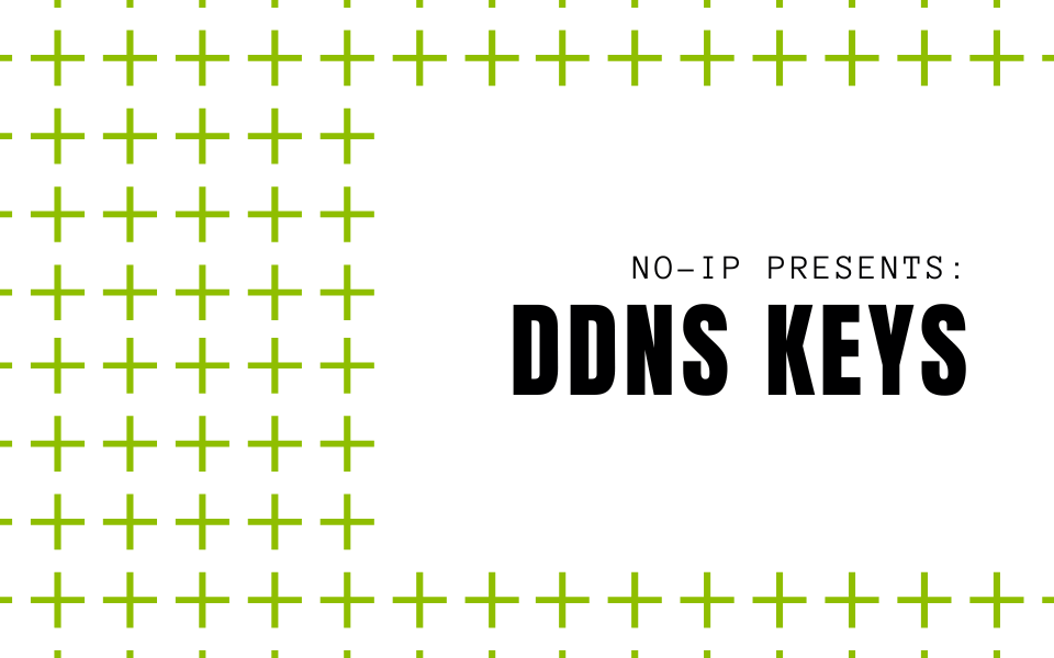 No-IP presenta: DDNS Keys